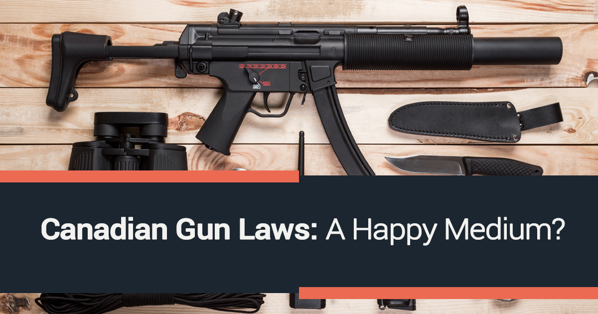 Canadian Gun Laws: A Happy Medium