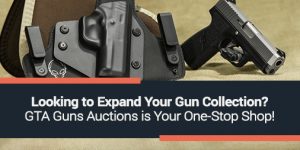 Looking to Expand Your Gun Collection