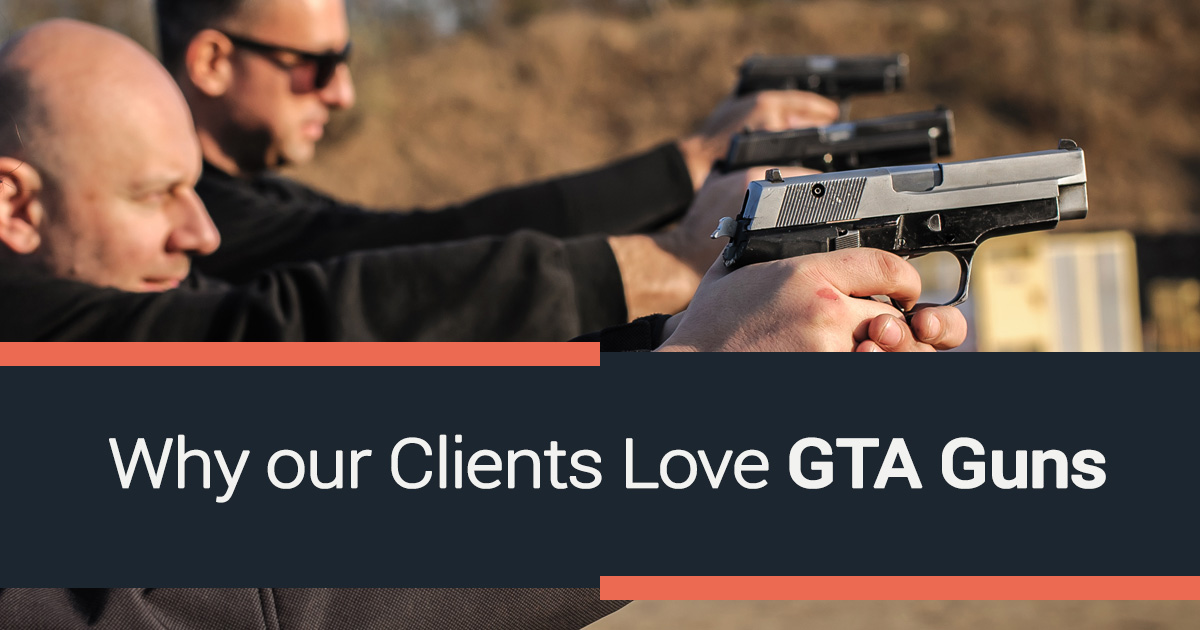 Why our Clients Love GTA Guns