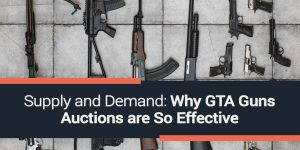 Supply and Demand: Why GTA Guns Auctions are So Effective