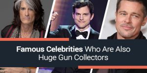 Famous Celebrities Who Are Also Huge Gun Collectors