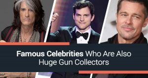 Famous Celebrities Who Are Also Huge Gun Collectors