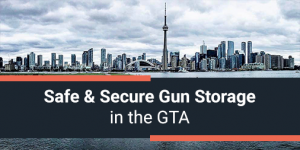 Safe & Secure Gun Storage in the GTA
