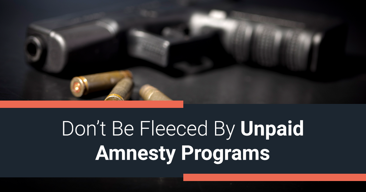 Don't Be Fleeced by Unpaid Amnesty Programs
