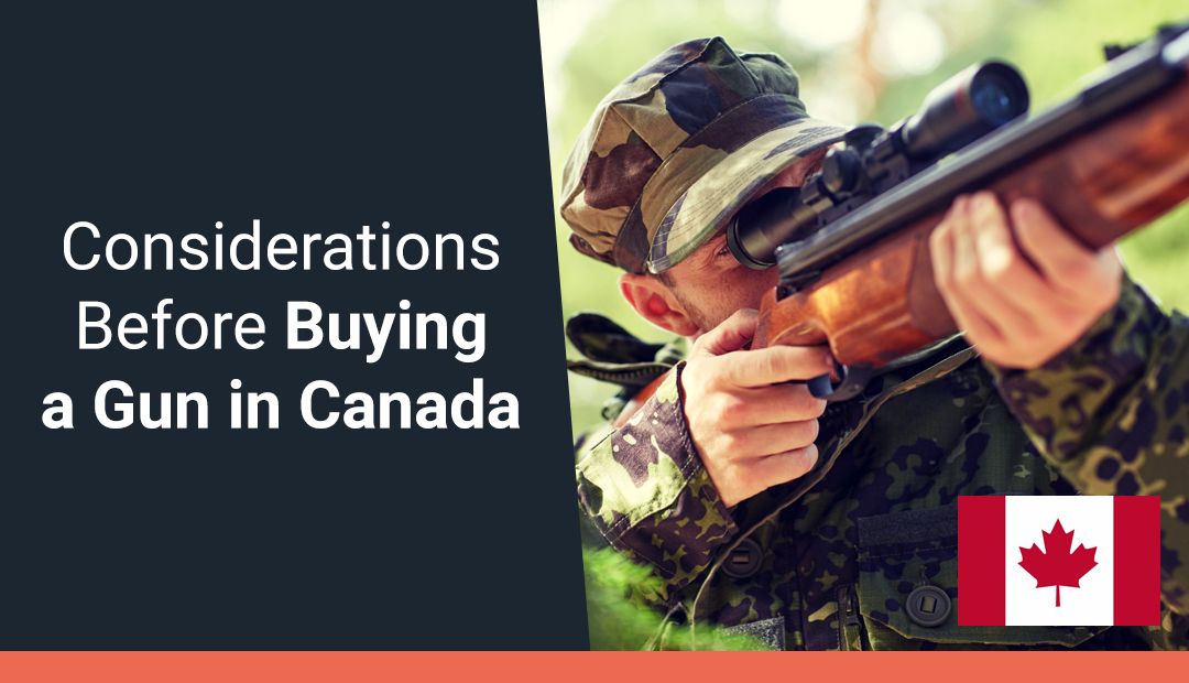 Considerations Before Buying a Gun in Canada