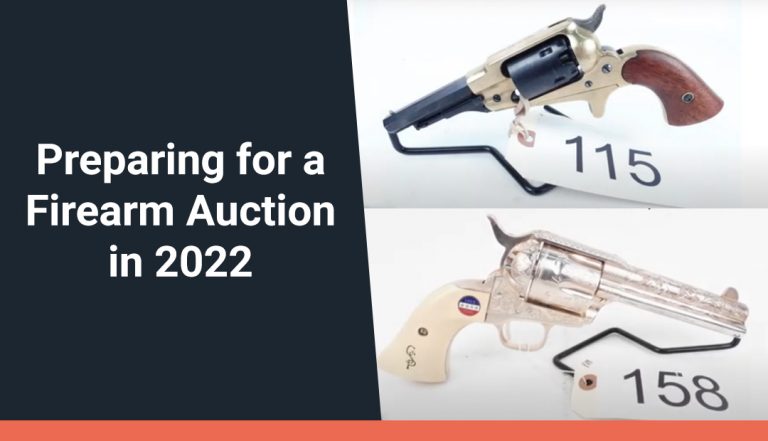 Preparing for a Firearm Auction in 2022